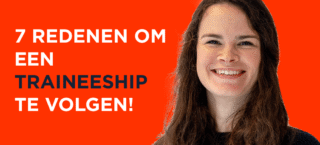 7 Redenen om een traineeship te volgen