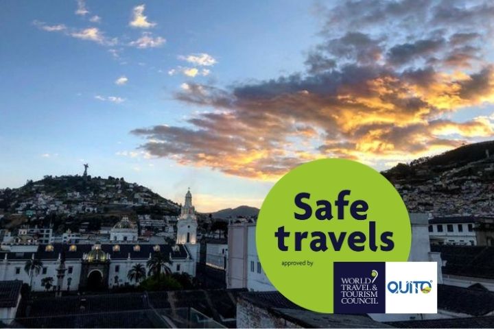 Safe Travels Stamp Quito - Covid-19 in Ecuador